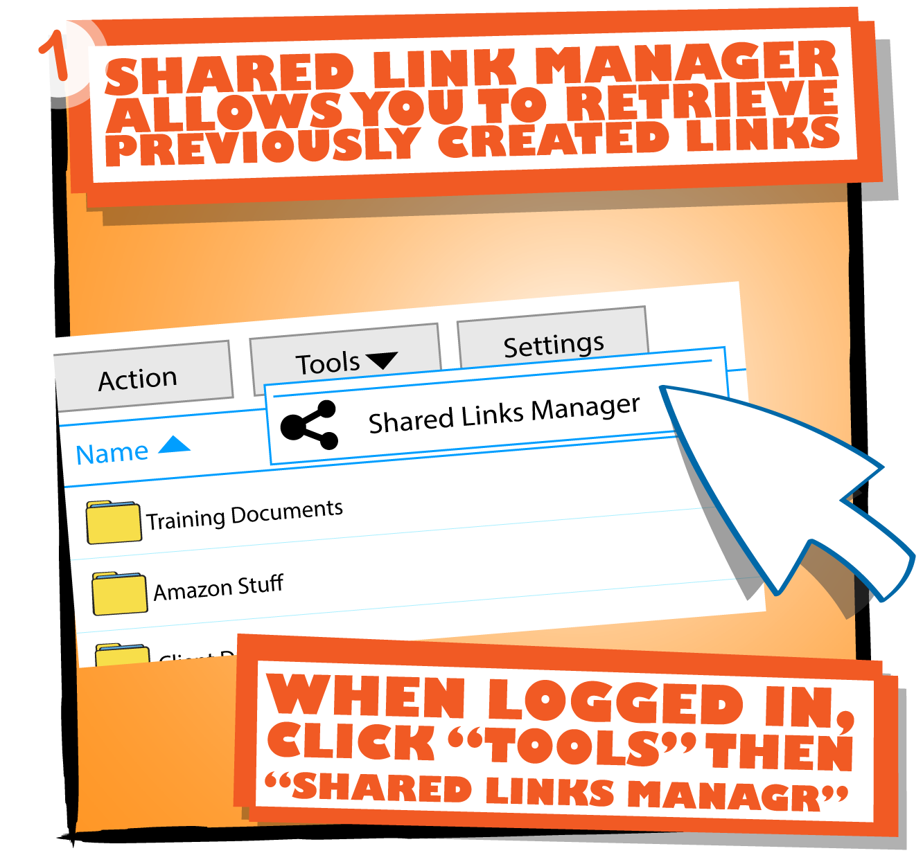 Click Tools, then Shared Link Manager